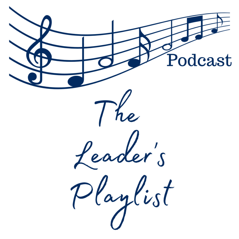 The Leader’s Playlist